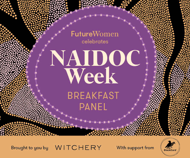 An advertisement for Future Women's 2023 NAIDOC Week event on July 5